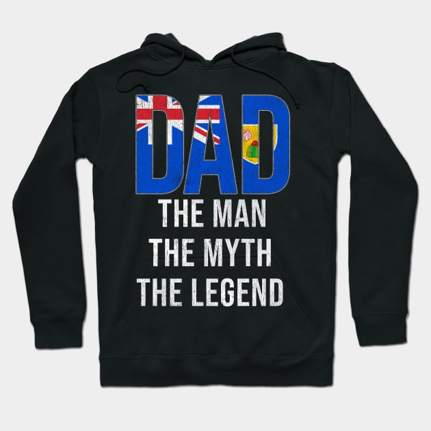 Turks And Caicos Dad The Man The Myth The Legend - Gift for Turks And Caicos Dad With Roots From Turks And Caicos Hoodie by Country Flags